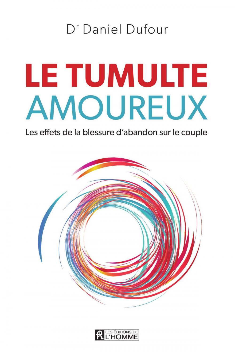 Big bigCover of Le tumulte amoureux