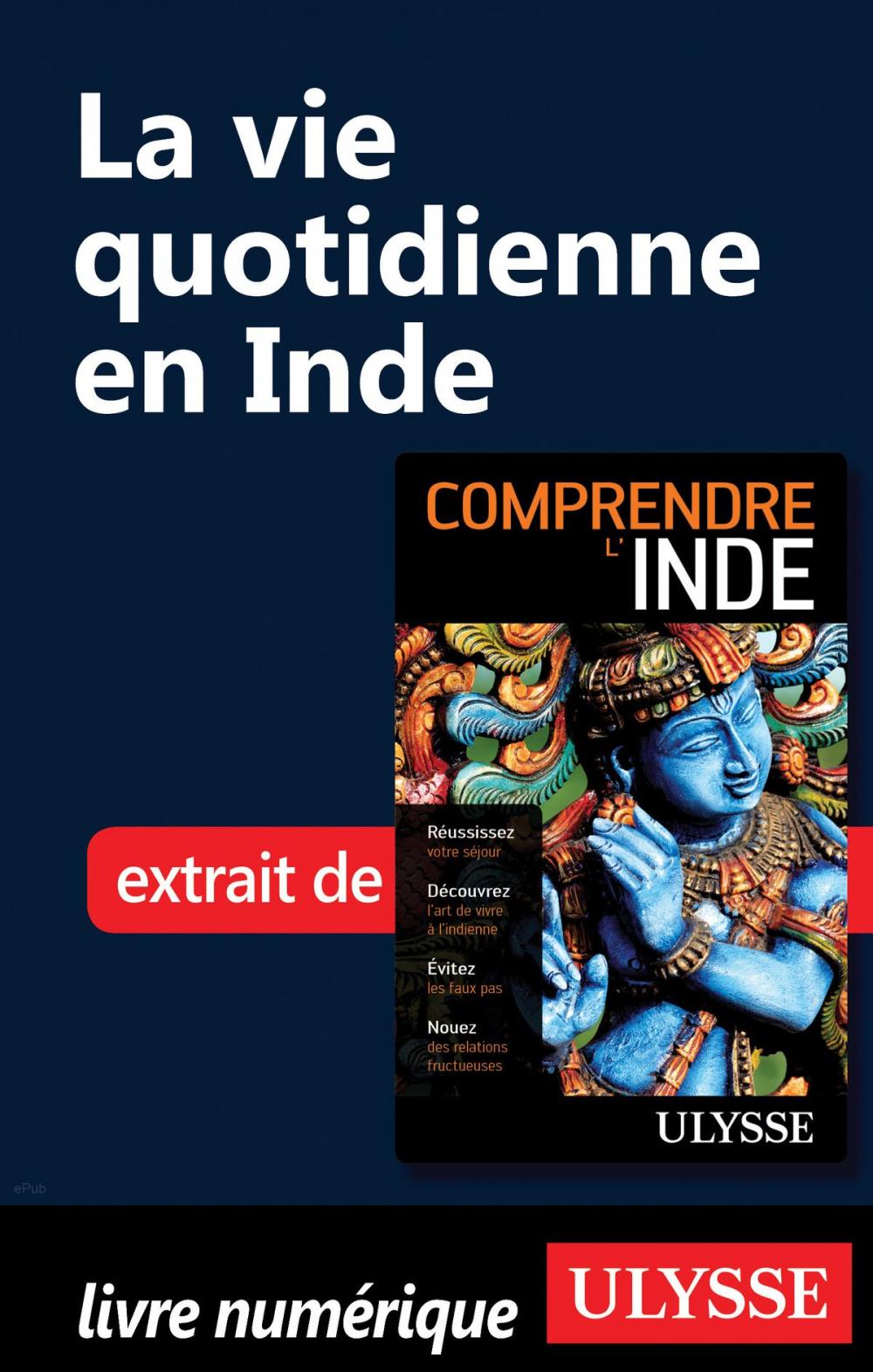 Big bigCover of La vie quotidienne en Inde