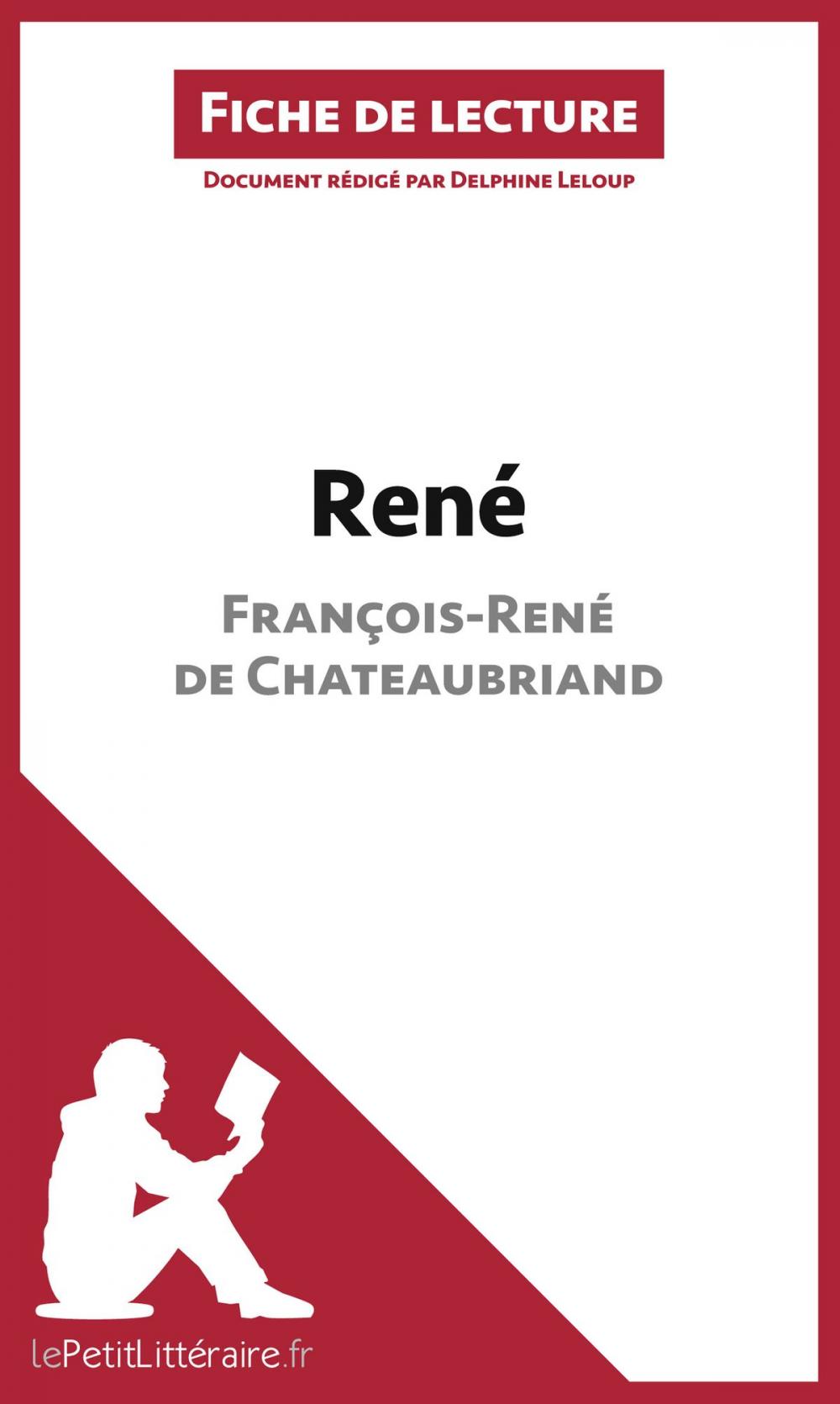 Big bigCover of René de François-René de Chateaubriand (Fiche de lecture)