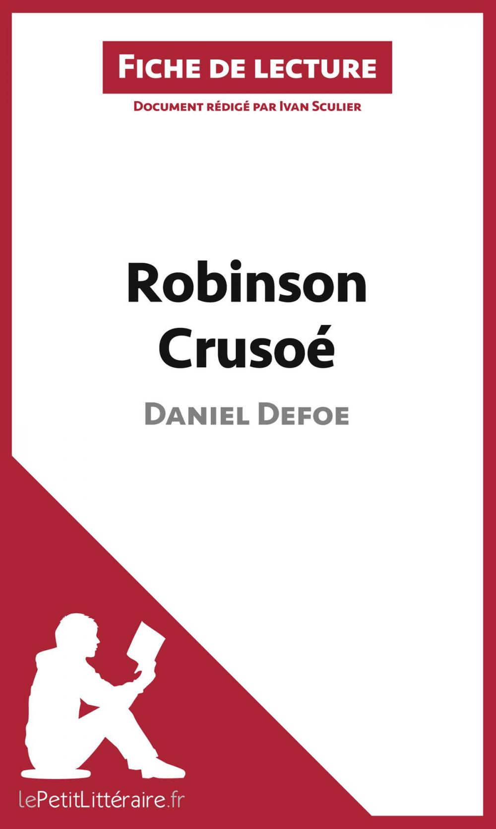 Big bigCover of Robinson Crusoé de Daniel Defoe (Fiche de lecture)