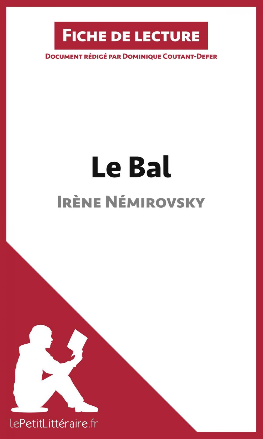 Big bigCover of Le Bal de Irène Némirovski (Fiche de lecture)