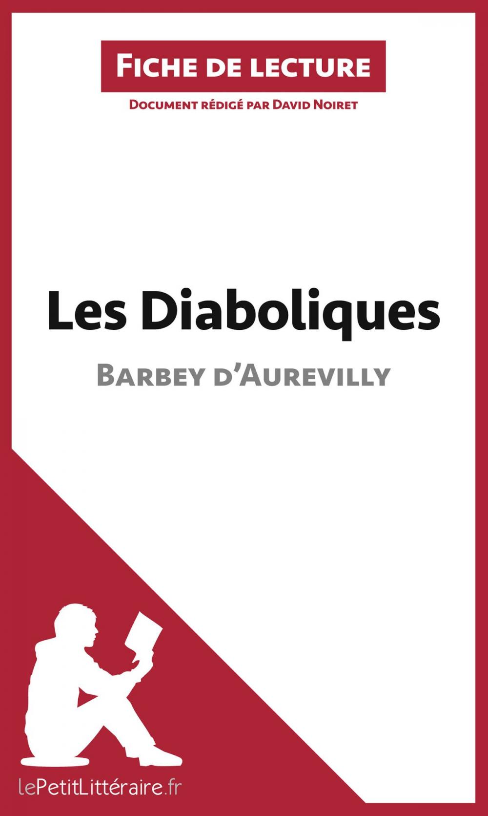 Big bigCover of Les Diaboliques de Barbey d'Aurevilly (Fiche de lecture)