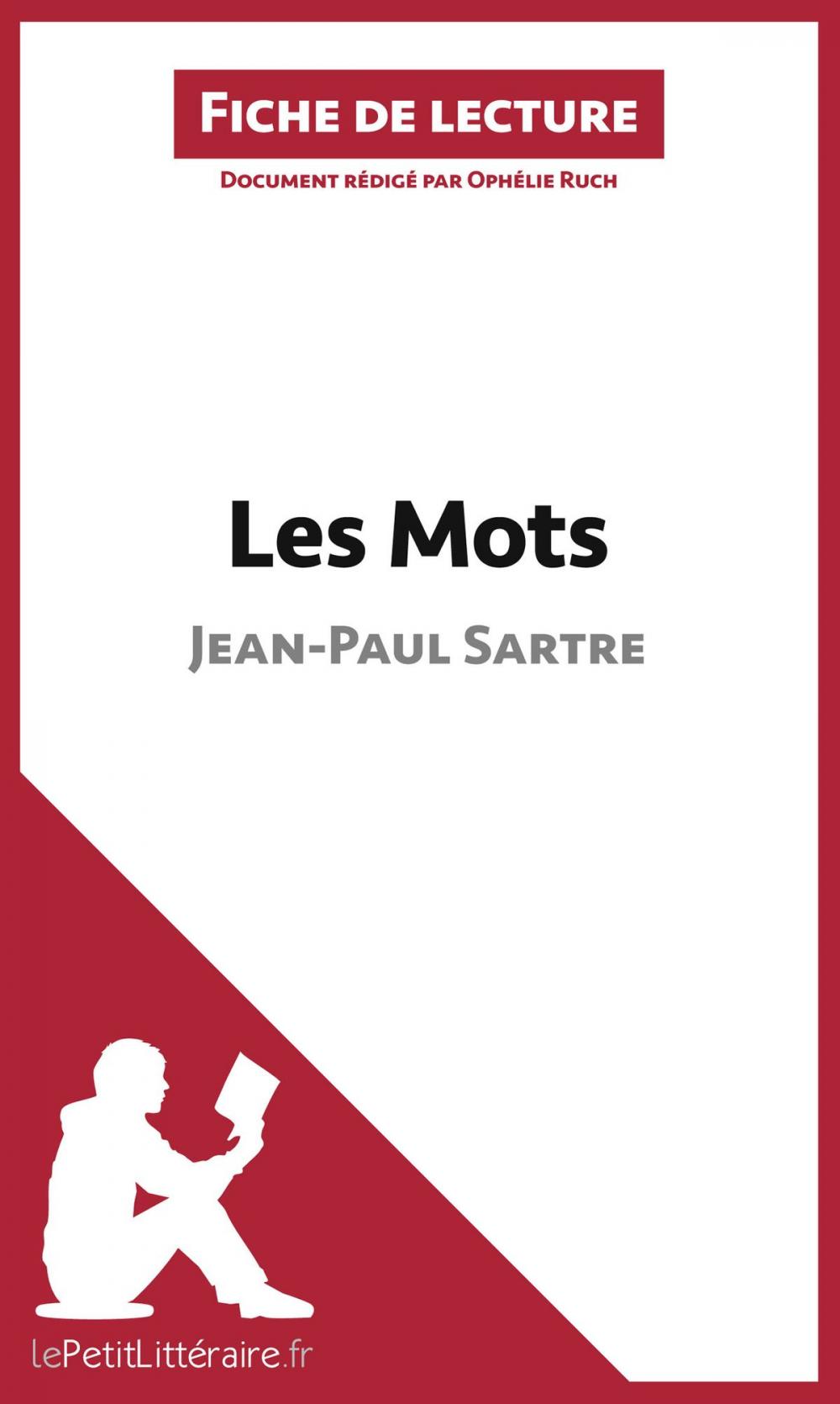 Big bigCover of Les Mots de Jean-Paul Sartre (Fiche de lecture)