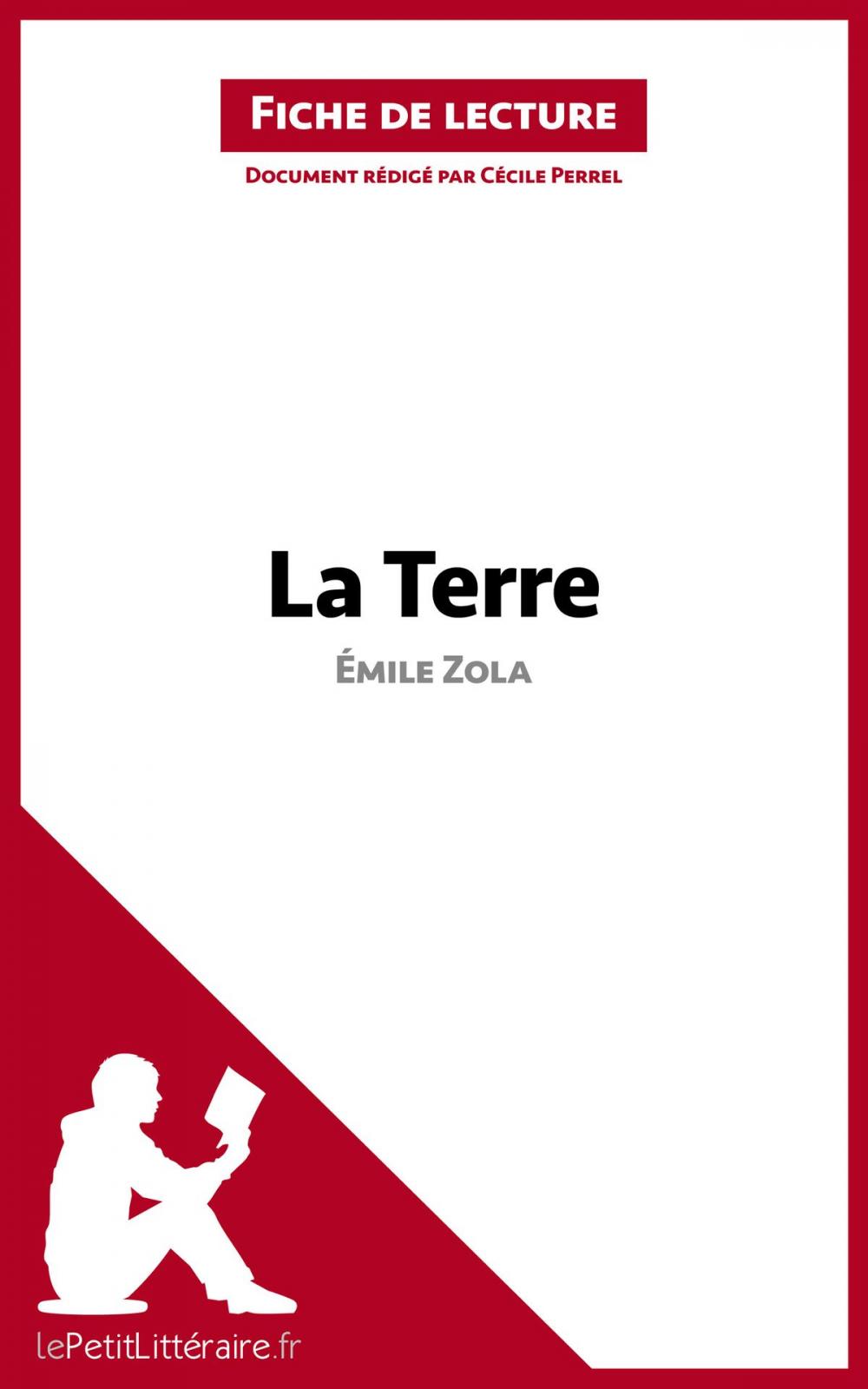 Big bigCover of La Terre de Émile Zola (Fiche de lecture)