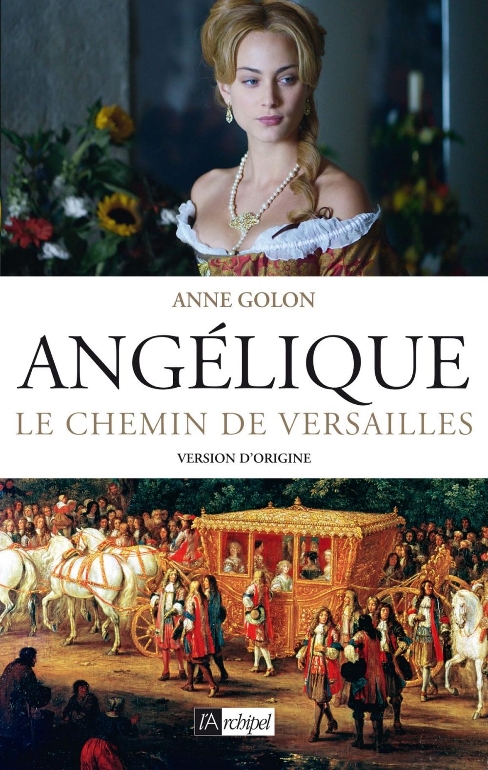 Big bigCover of Angélique, Le chemin de Versailles - Tome 2