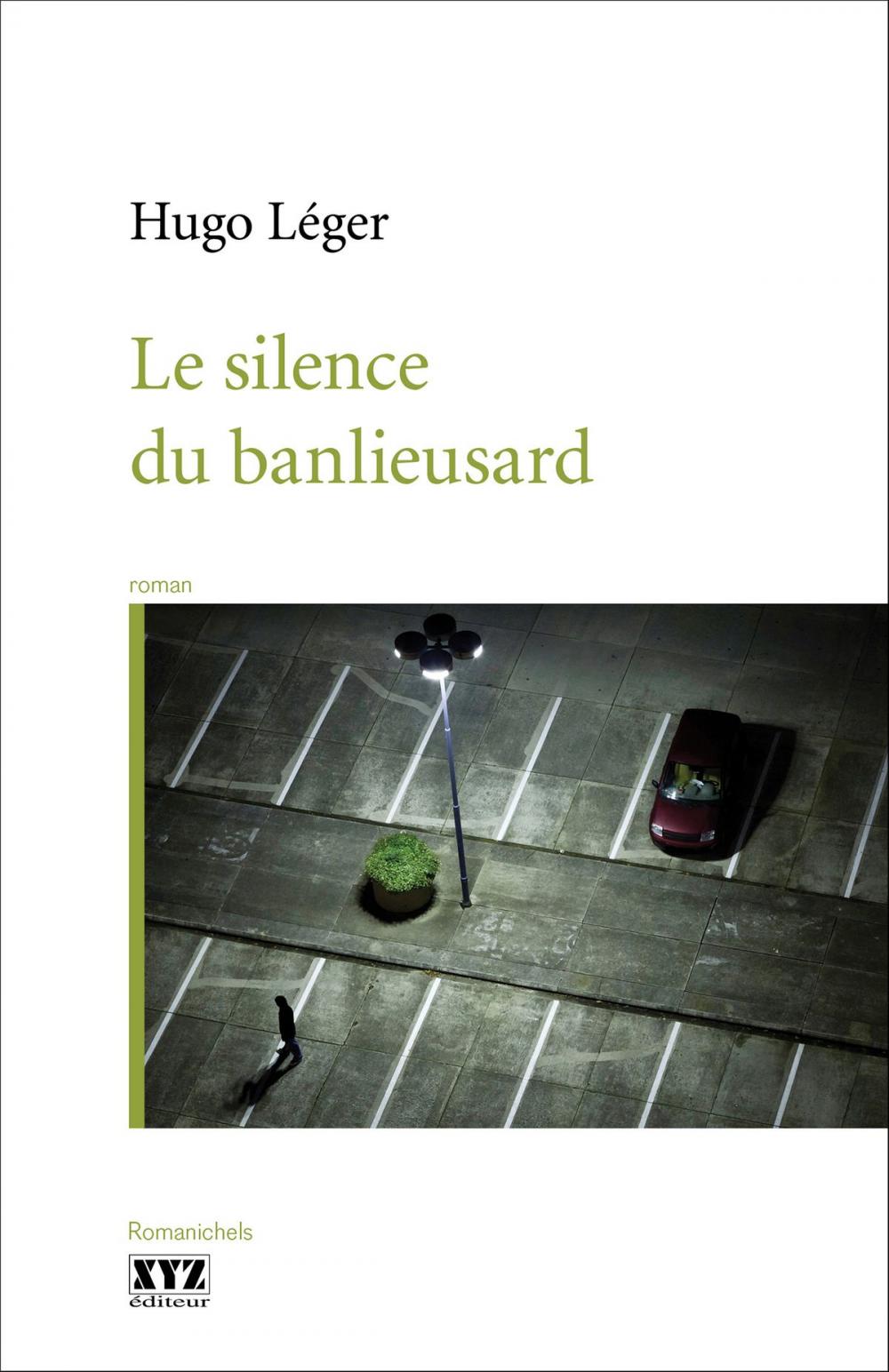 Big bigCover of Le silence du banlieusard