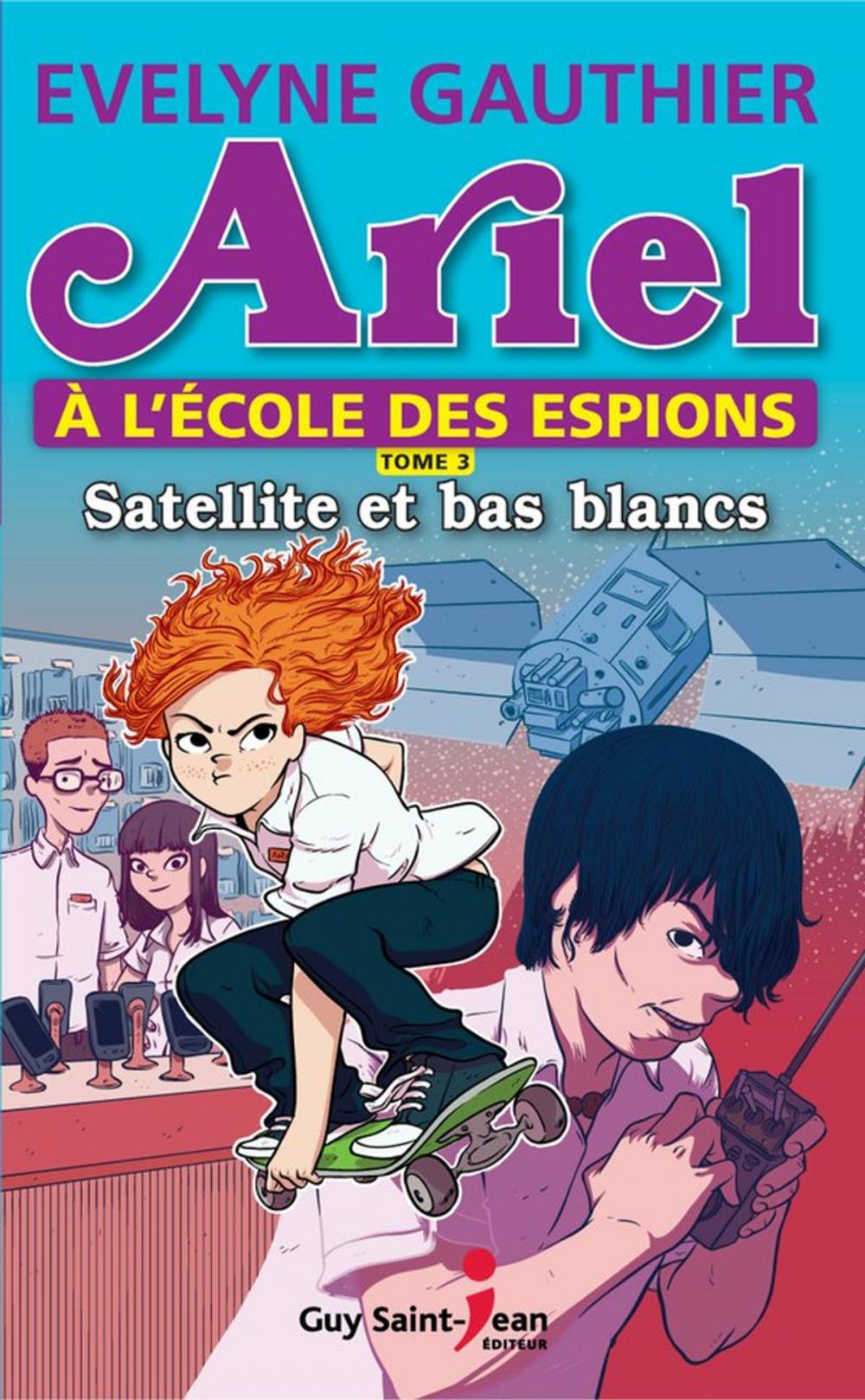 Big bigCover of Ariel à l'école des espions, tome 3