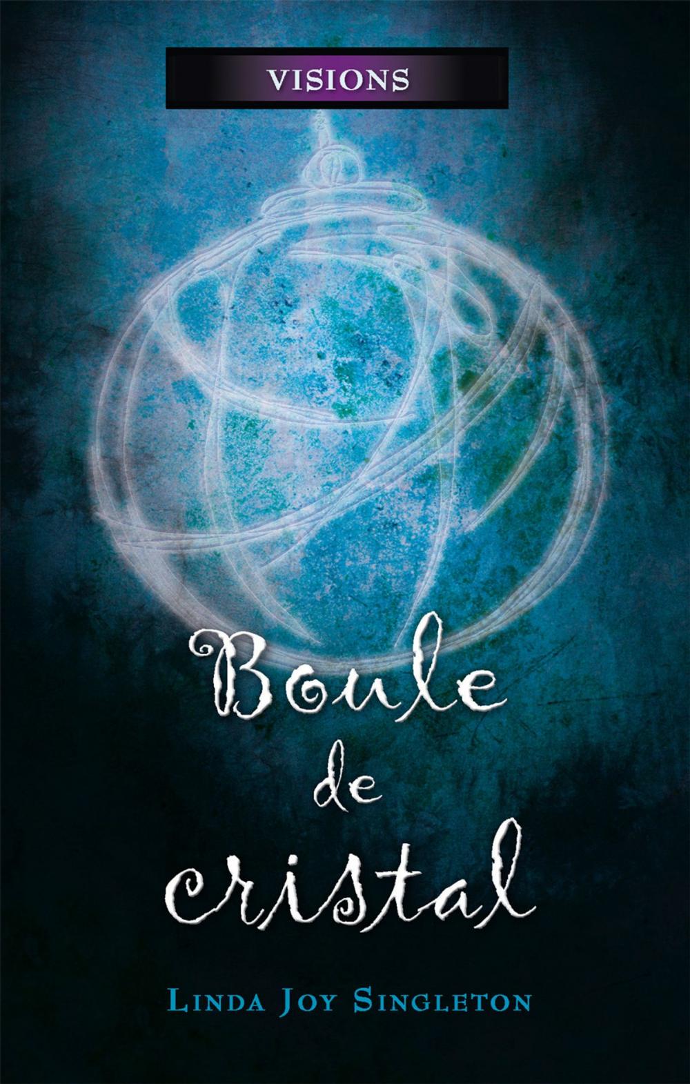 Big bigCover of Boule de cristal