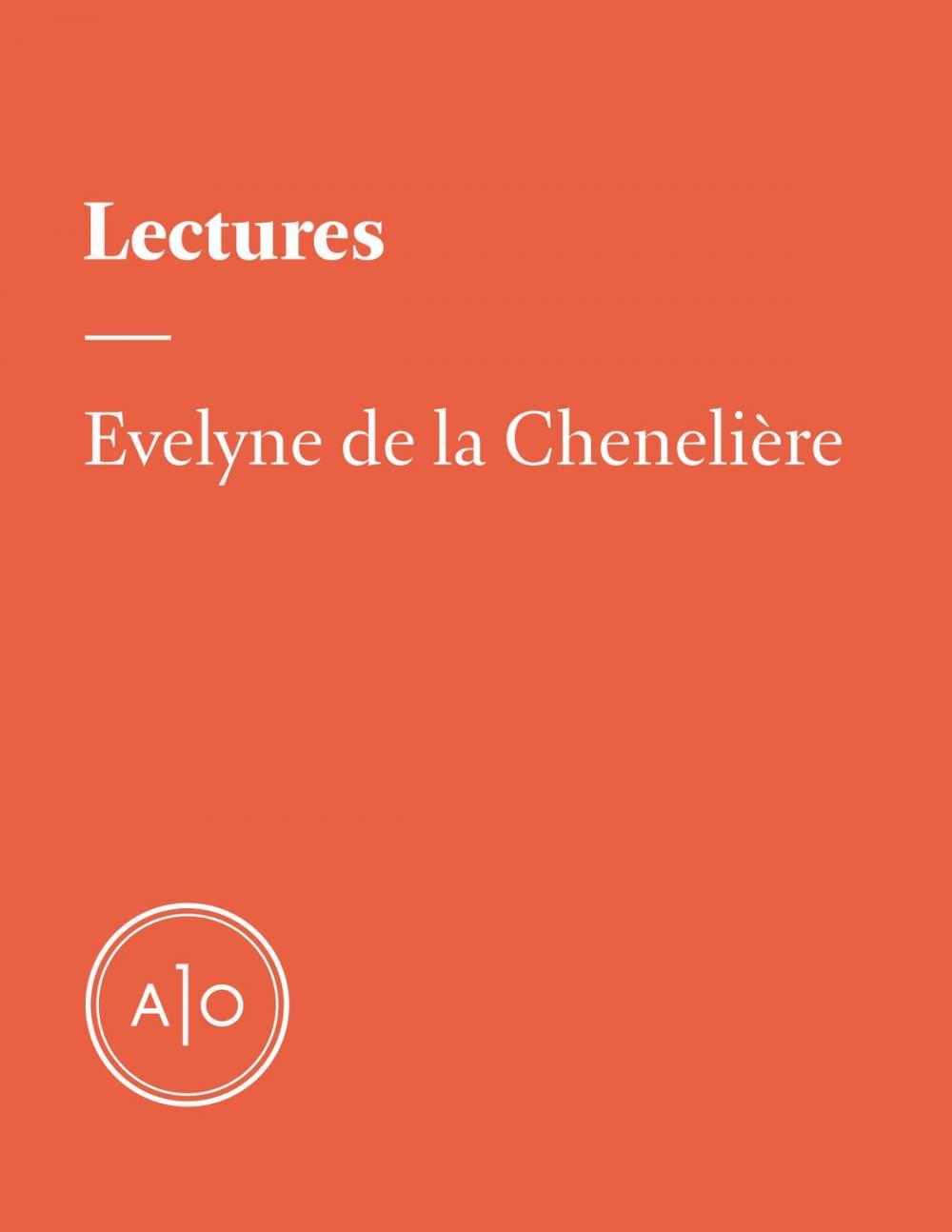 Big bigCover of Les lectures d'Evelyne de la Chenelière