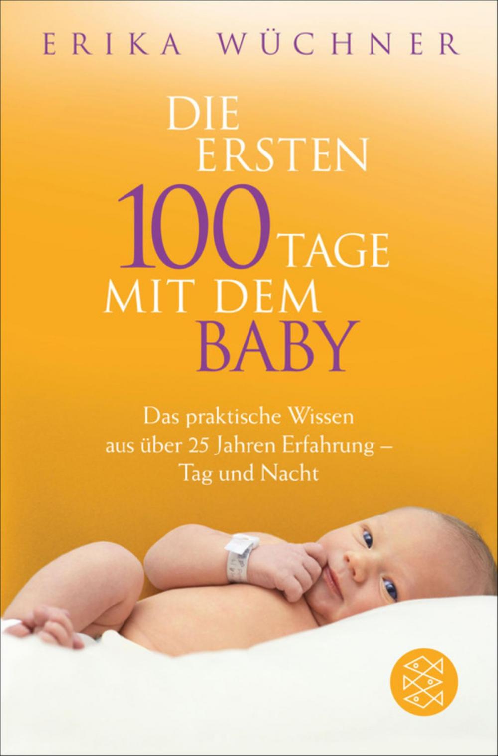 Big bigCover of Die ersten 100 Tage mit dem Baby