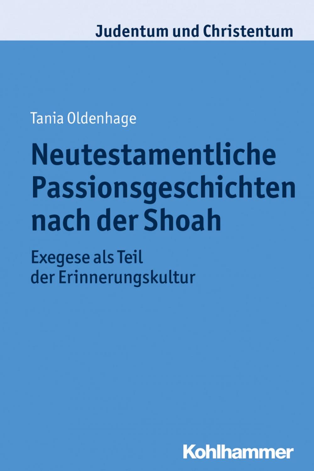 Big bigCover of Neutestamentliche Passionsgeschichten nach der Shoah