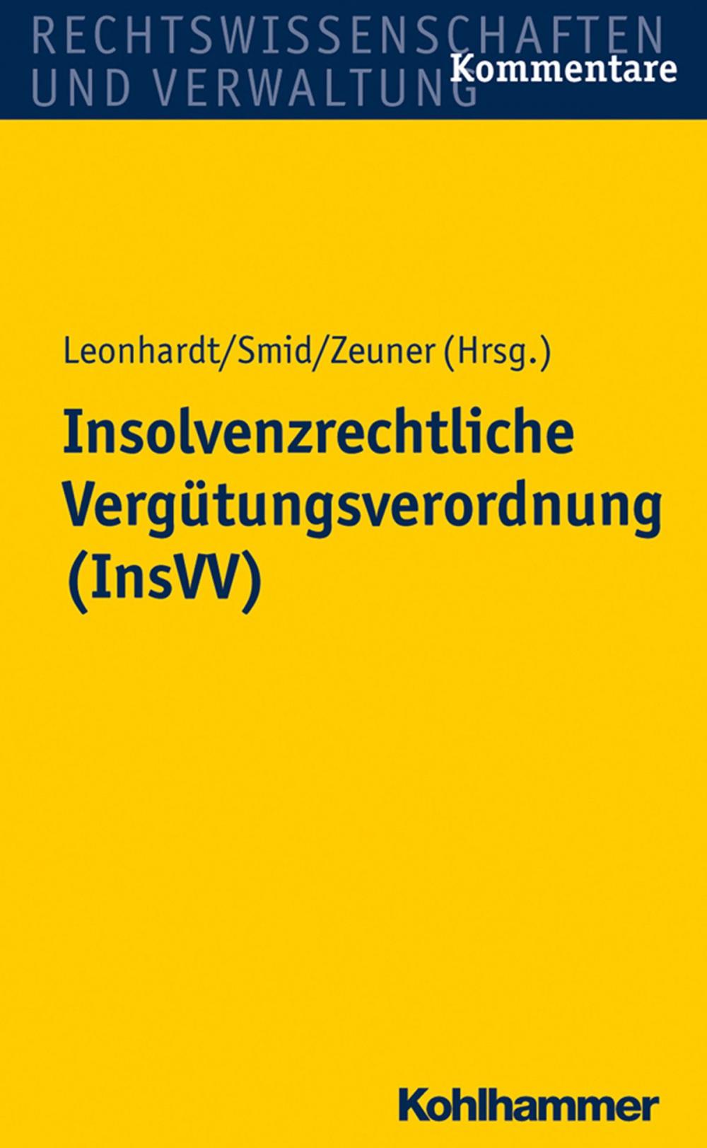 Big bigCover of Insolvenzrechtliche Vergütungsverordnung (InsVV)