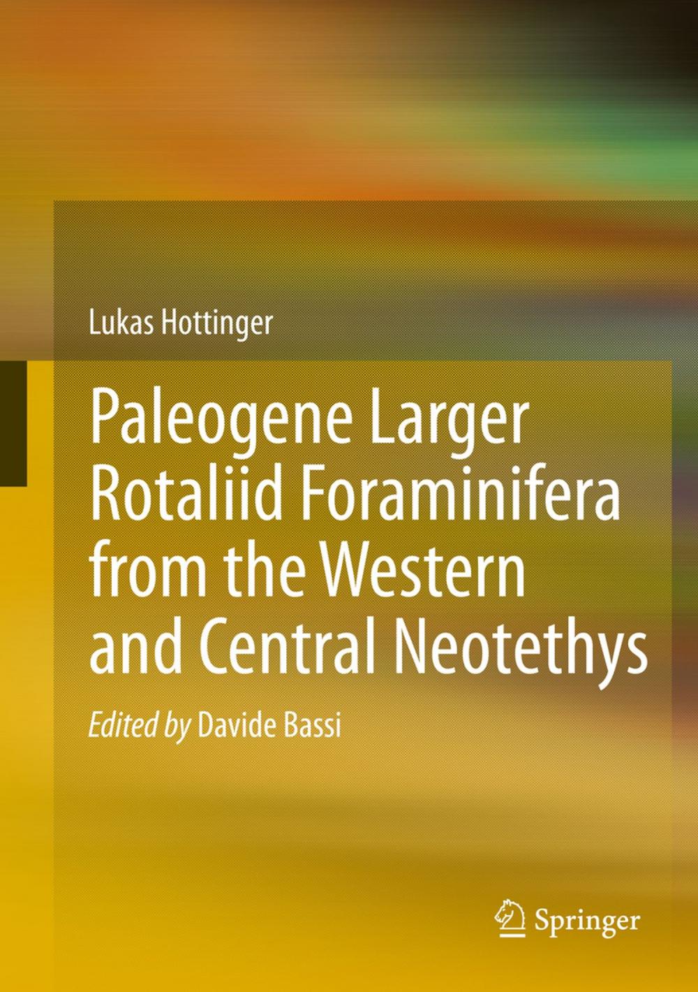 Big bigCover of Paleogene larger rotaliid foraminifera from the western and central Neotethys