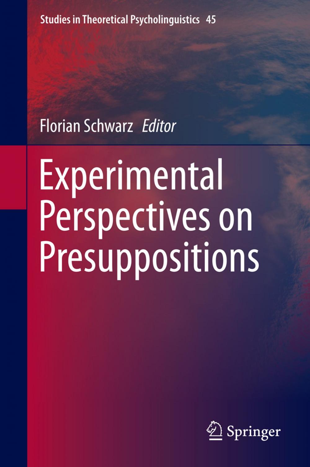 Big bigCover of Experimental Perspectives on Presuppositions