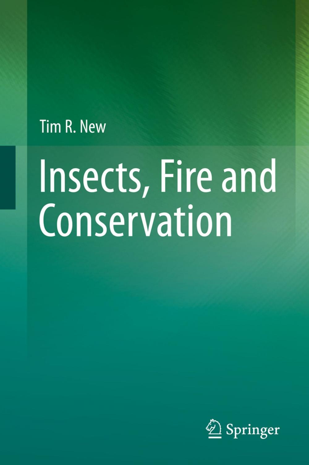 Big bigCover of Insects, Fire and Conservation