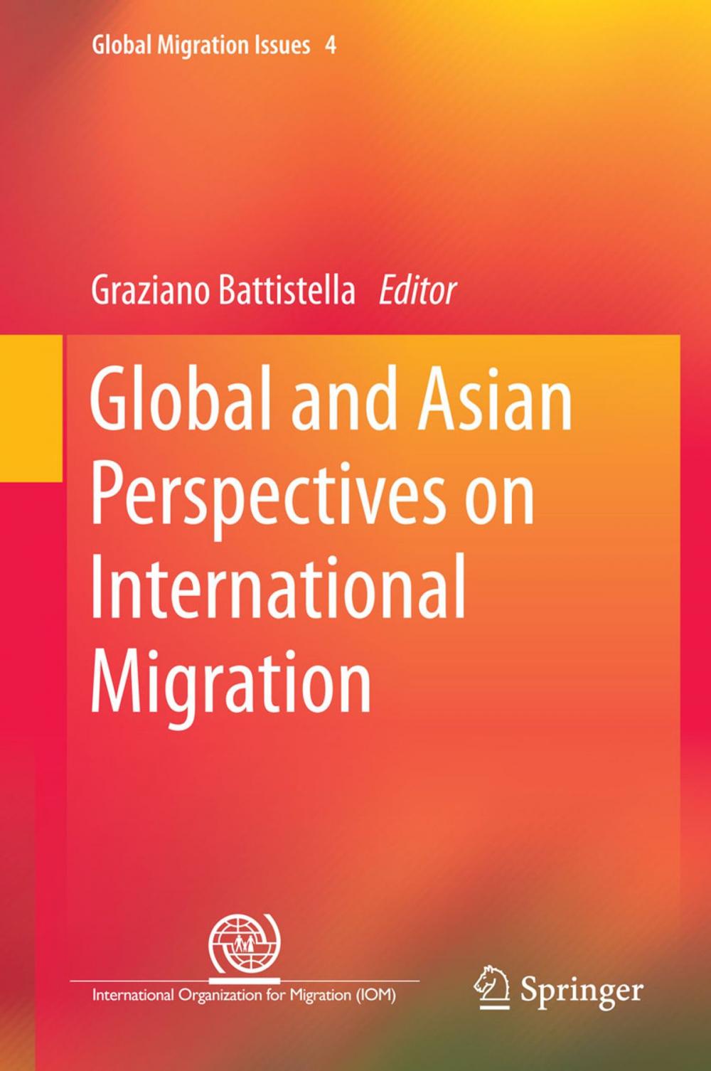 Big bigCover of Global and Asian Perspectives on International Migration