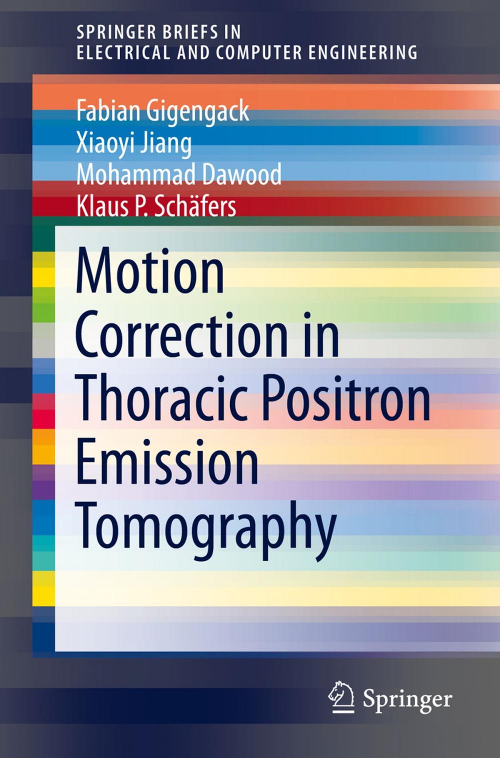 Big bigCover of Motion Correction in Thoracic Positron Emission Tomography