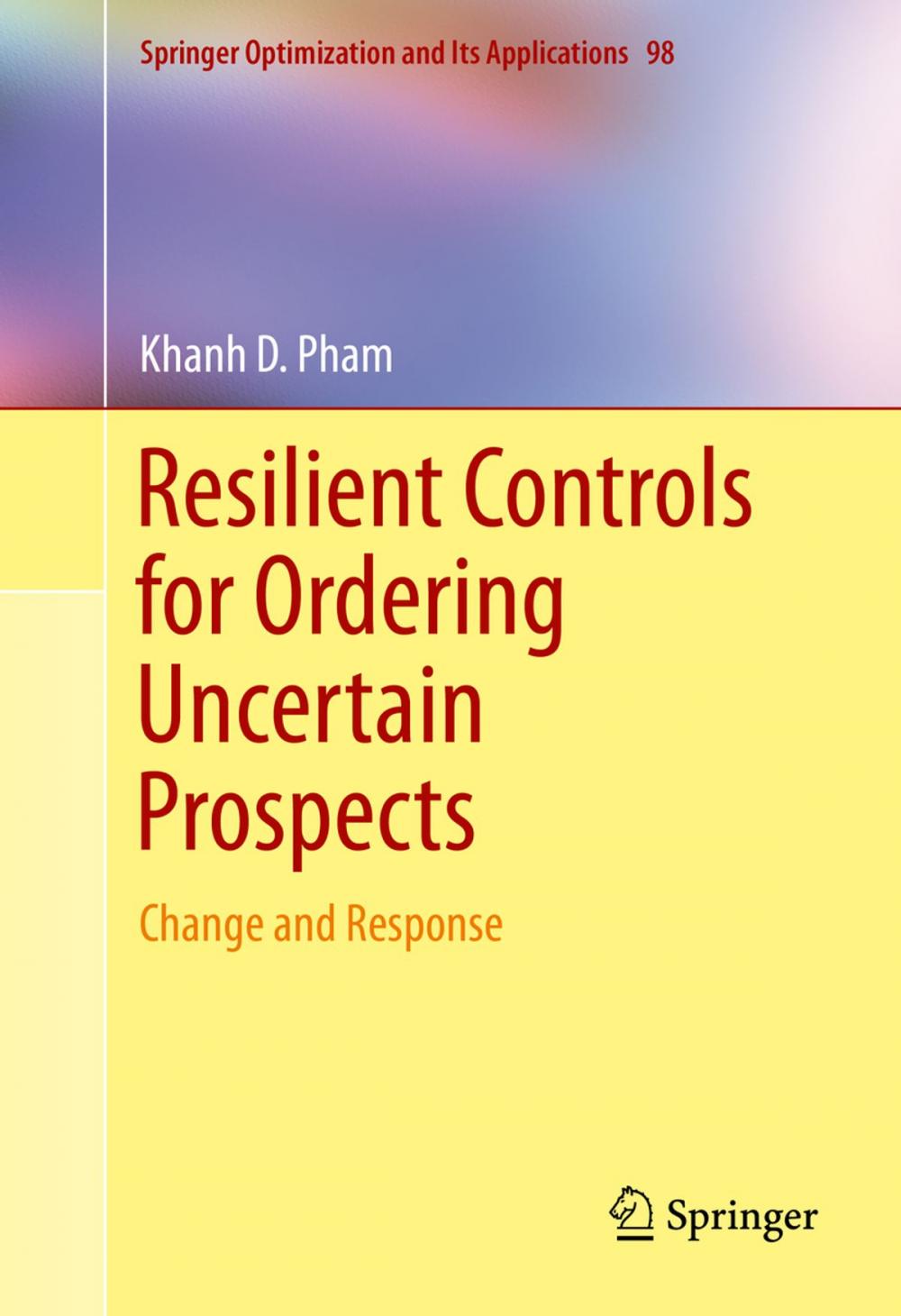 Big bigCover of Resilient Controls for Ordering Uncertain Prospects