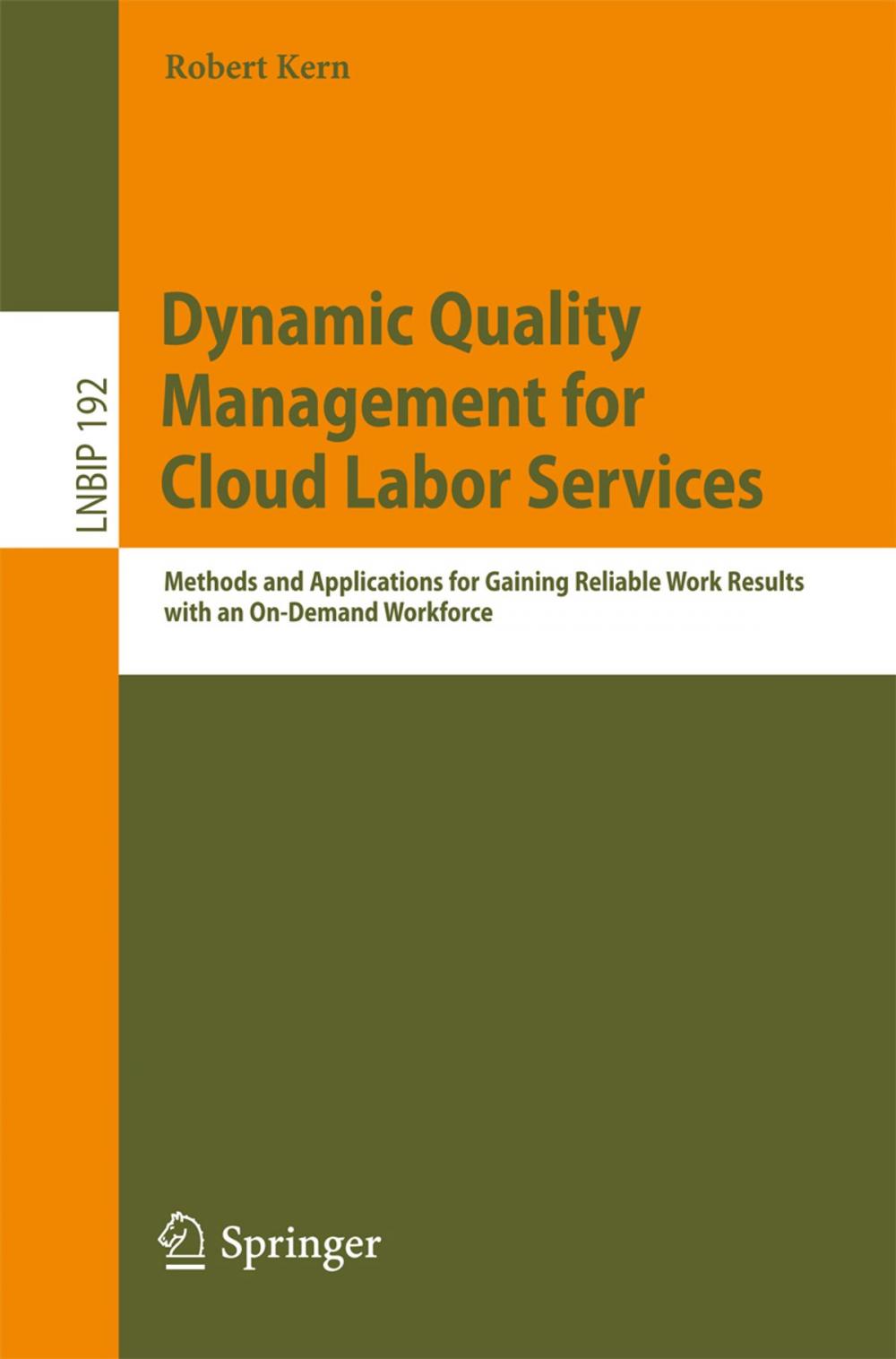 Big bigCover of Dynamic Quality Management for Cloud Labor Services