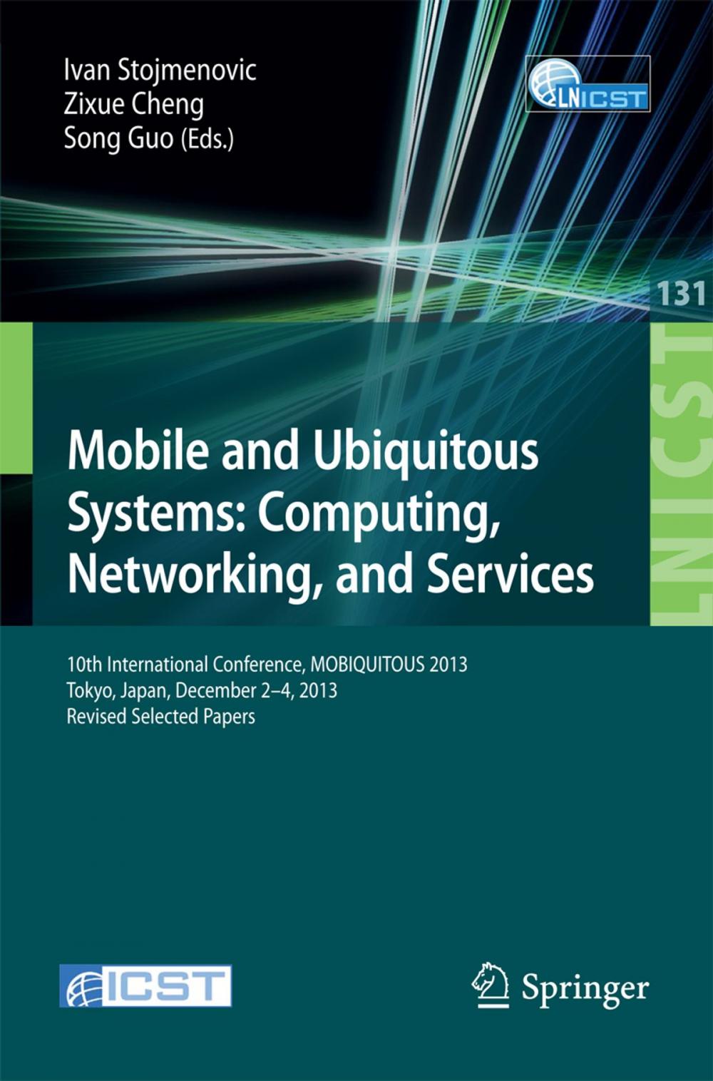 Big bigCover of Mobile and Ubiquitous Systems: Computing, Networking, and Services