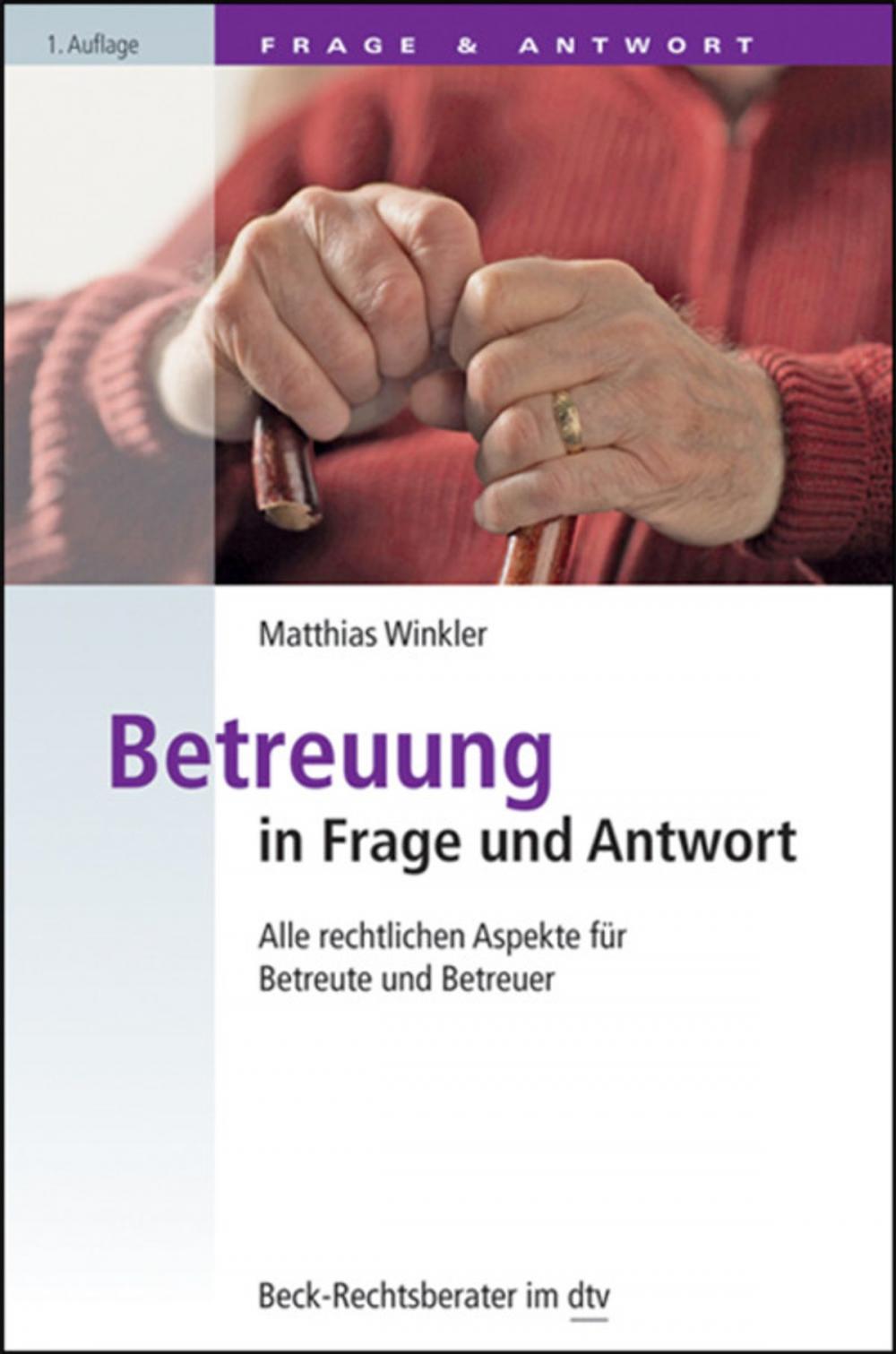 Big bigCover of Betreuung in Frage und Antwort