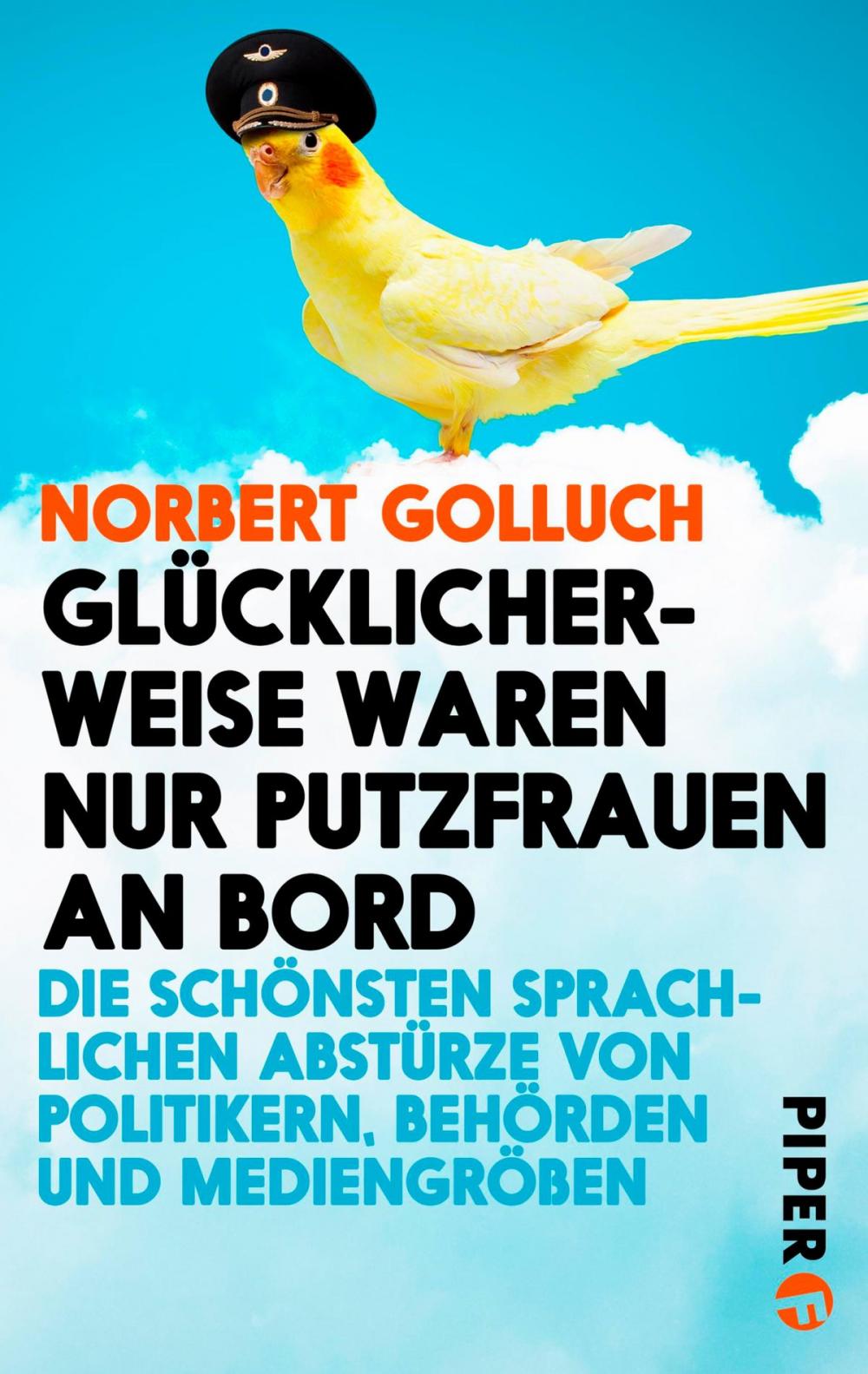 Big bigCover of Glücklicherweise waren nur Putzfrauen an Bord