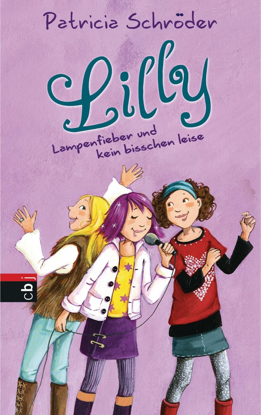 Big bigCover of Lilly - Lampenfieber und kein bisschen leise