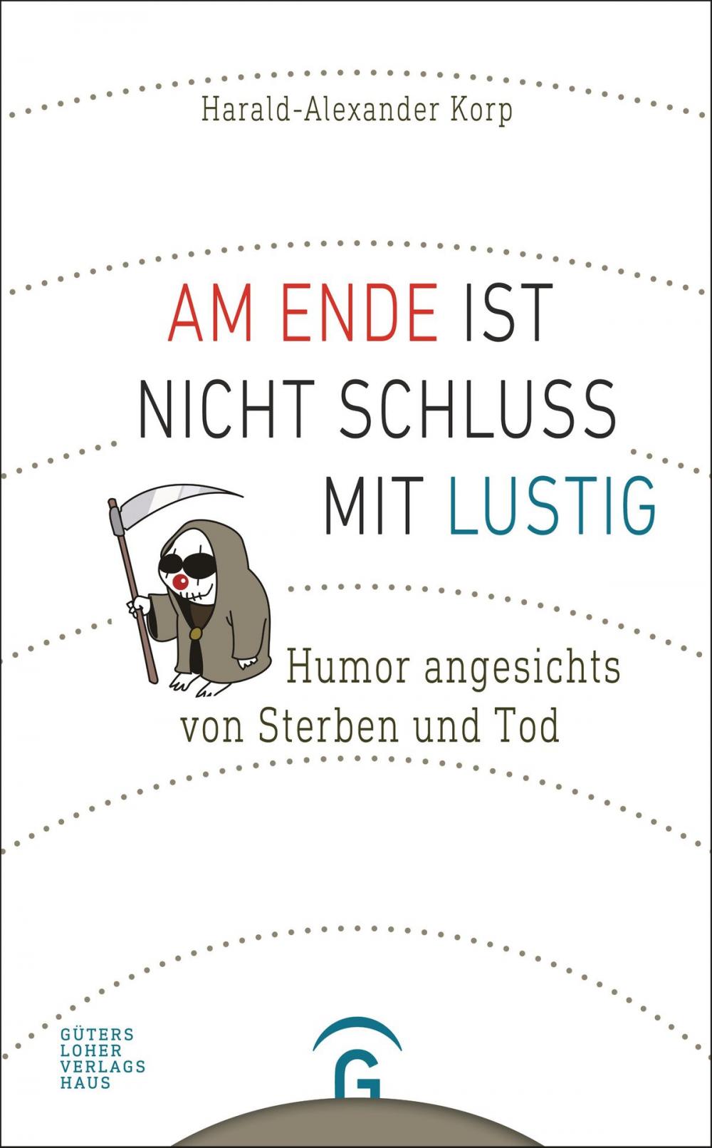 Big bigCover of Am Ende ist nicht Schluss mit lustig