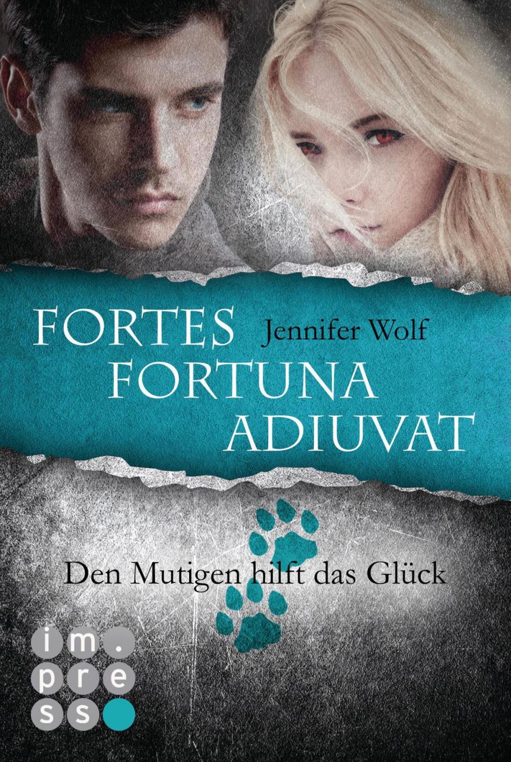 Big bigCover of Die Sanguis-Trilogie: Fortes fortuna adiuvat – Den Mutigen hilft das Glück (Spin-off der Sanguis-Trilogie)