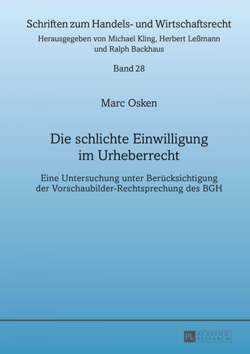 Big bigCover of Die schlichte Einwilligung im Urheberrecht