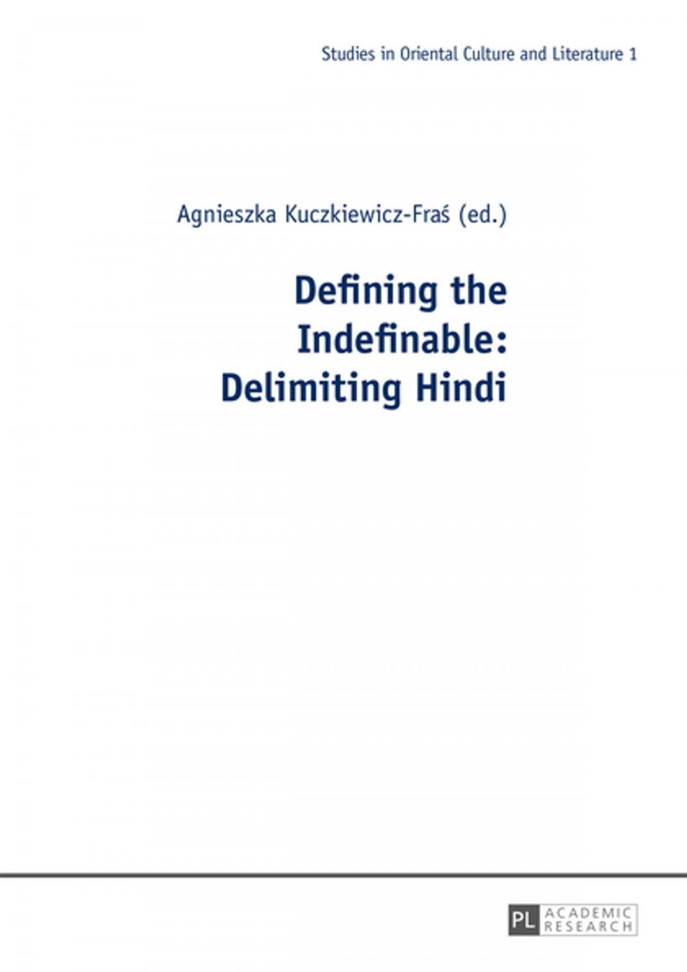 Big bigCover of Defining the Indefinable: Delimiting Hindi