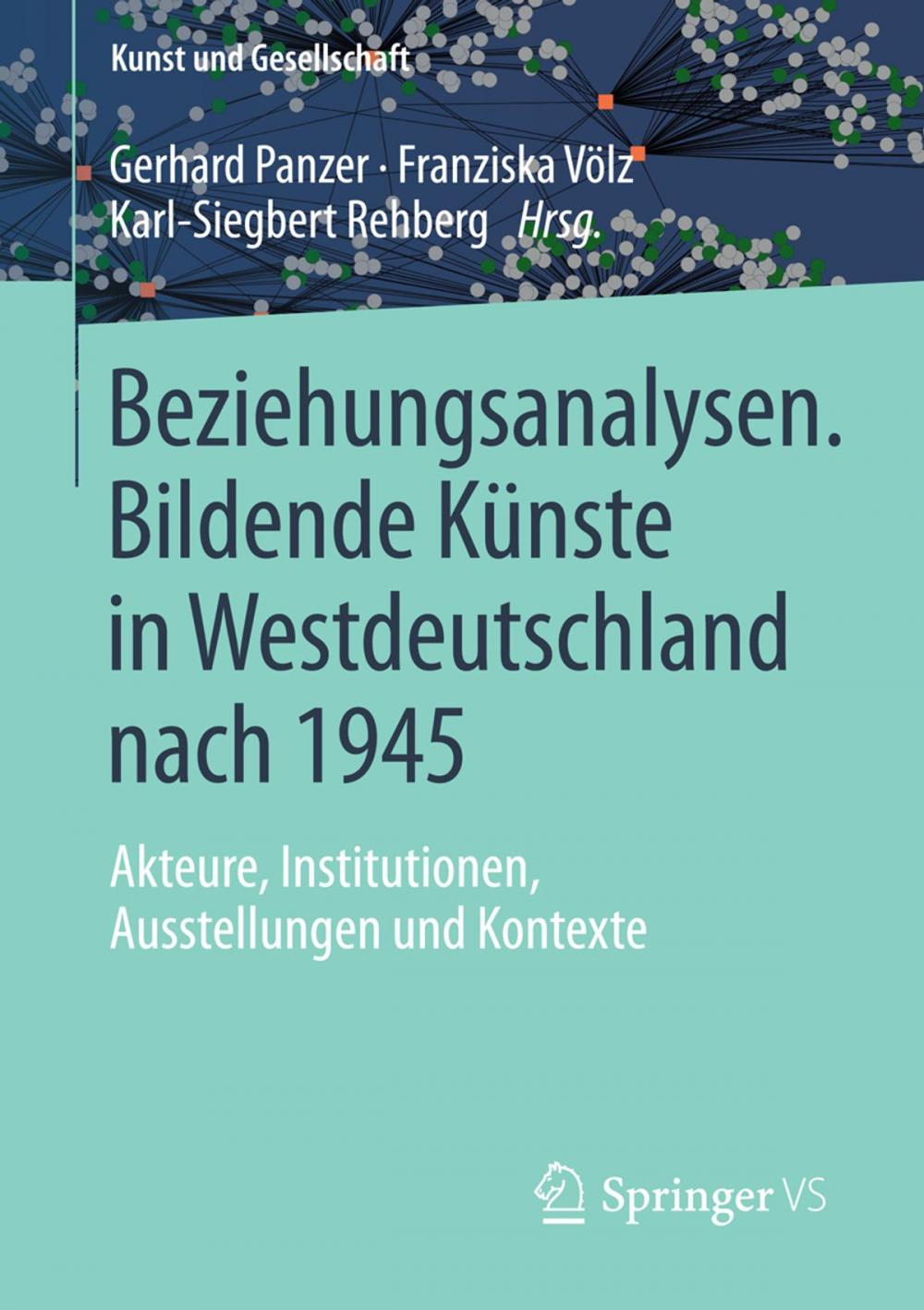 Big bigCover of Beziehungsanalysen. Bildende Künste in Westdeutschland nach 1945