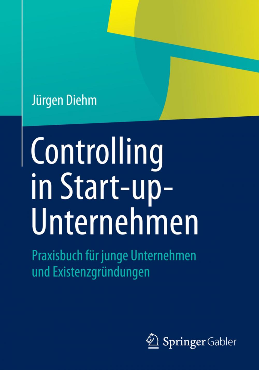 Big bigCover of Controlling in Start-up-Unternehmen