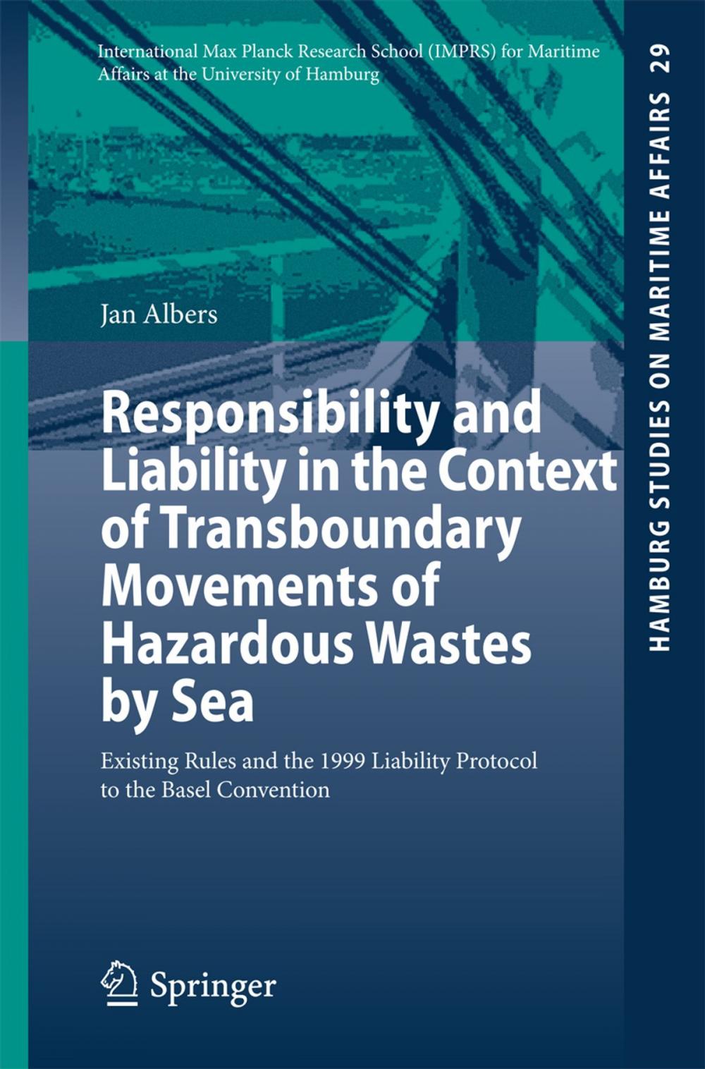 Big bigCover of Responsibility and Liability in the Context of Transboundary Movements of Hazardous Wastes by Sea