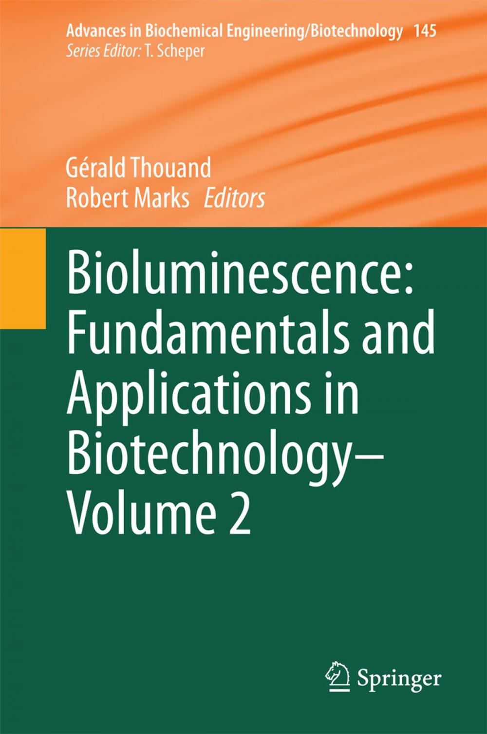 Big bigCover of Bioluminescence: Fundamentals and Applications in Biotechnology - Volume 2