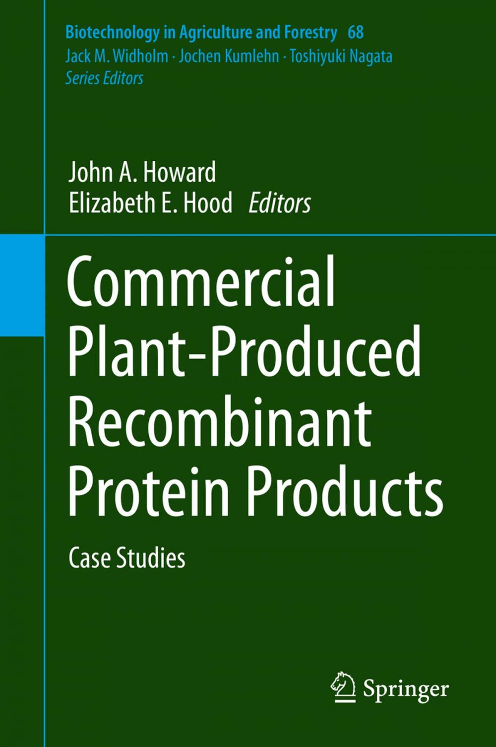 Big bigCover of Commercial Plant-Produced Recombinant Protein Products