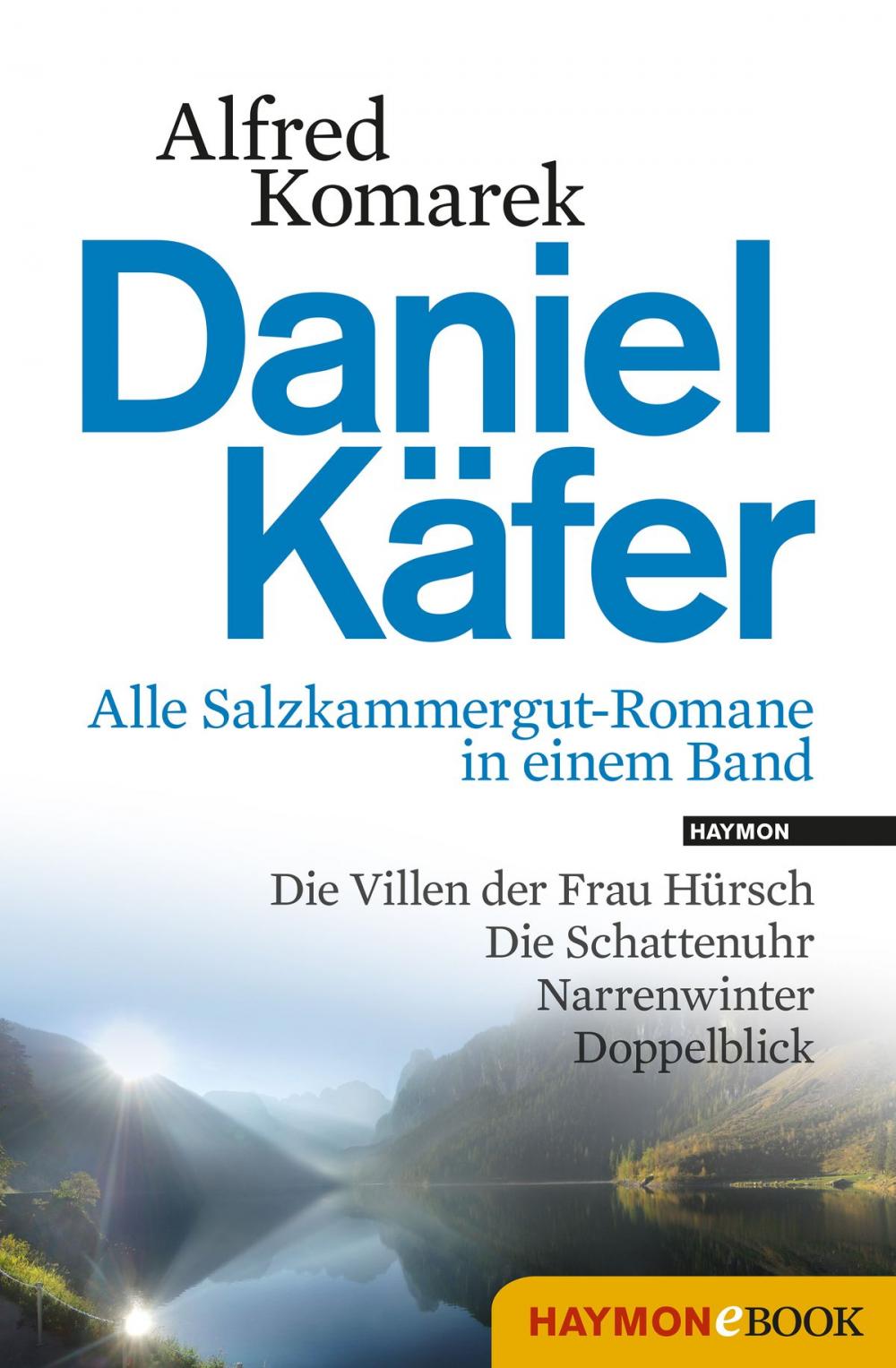 Big bigCover of Daniel Käfer - Alle Salzkammergut-Romane in einem Band