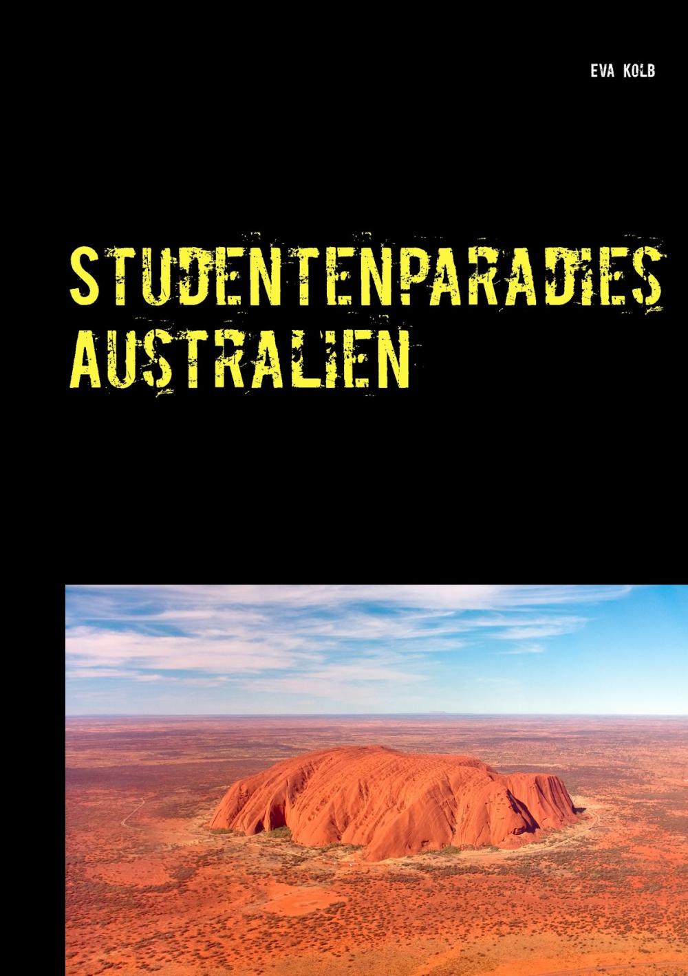 Big bigCover of Studentenparadies Australien