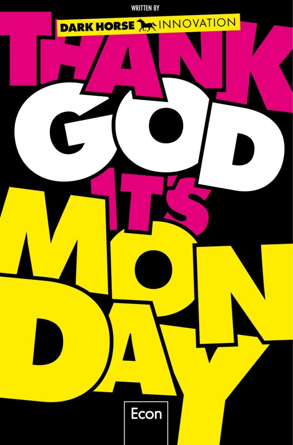 Big bigCover of Thank God it's Monday!