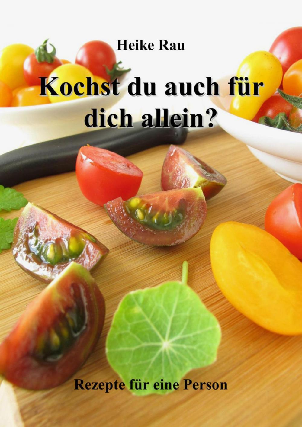 Big bigCover of Kochst du auch für dich allein? - Rezepte für eine Person