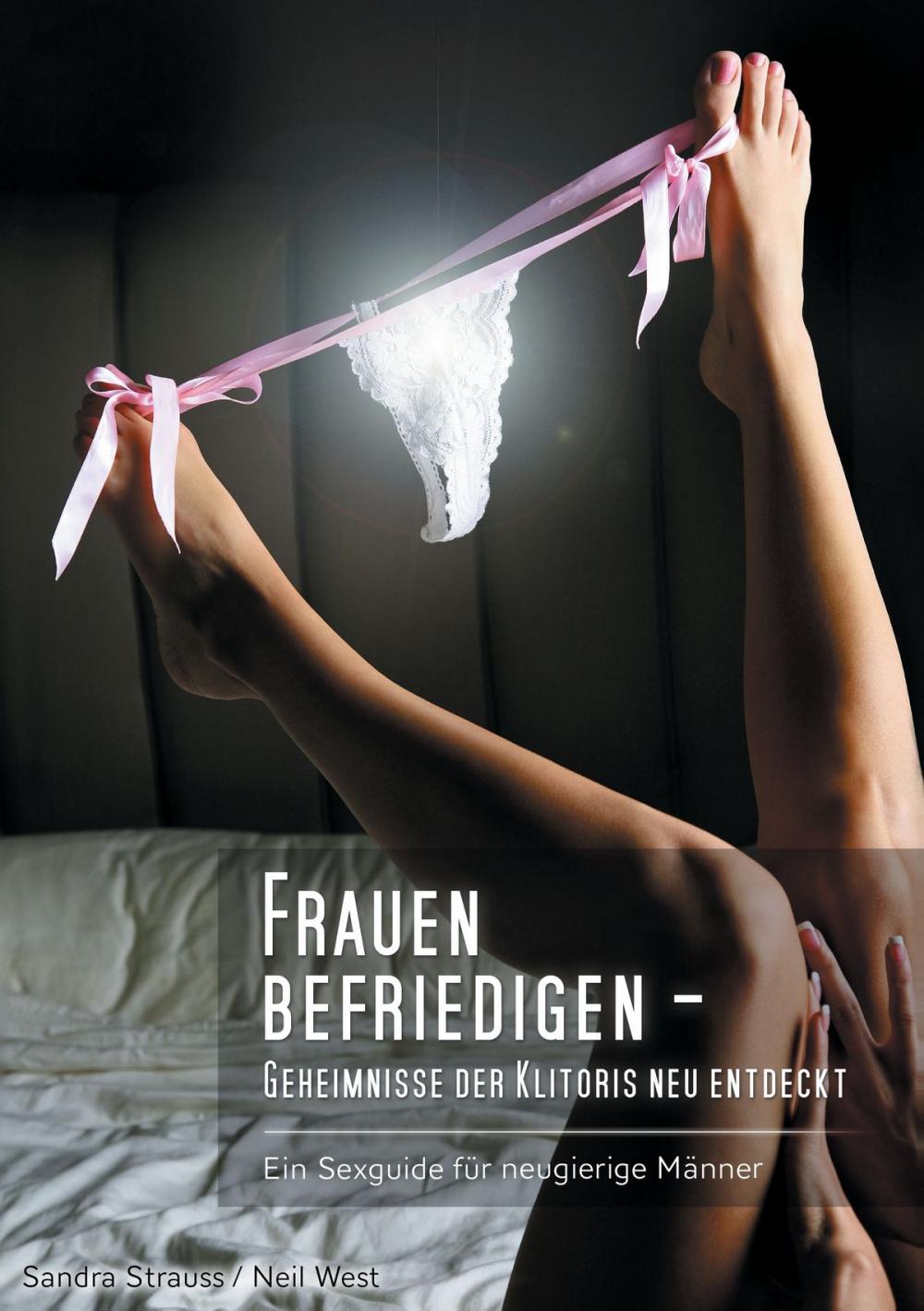 Big bigCover of Frauen befriedigen - Geheimnisse der Klitoris neu entdeckt