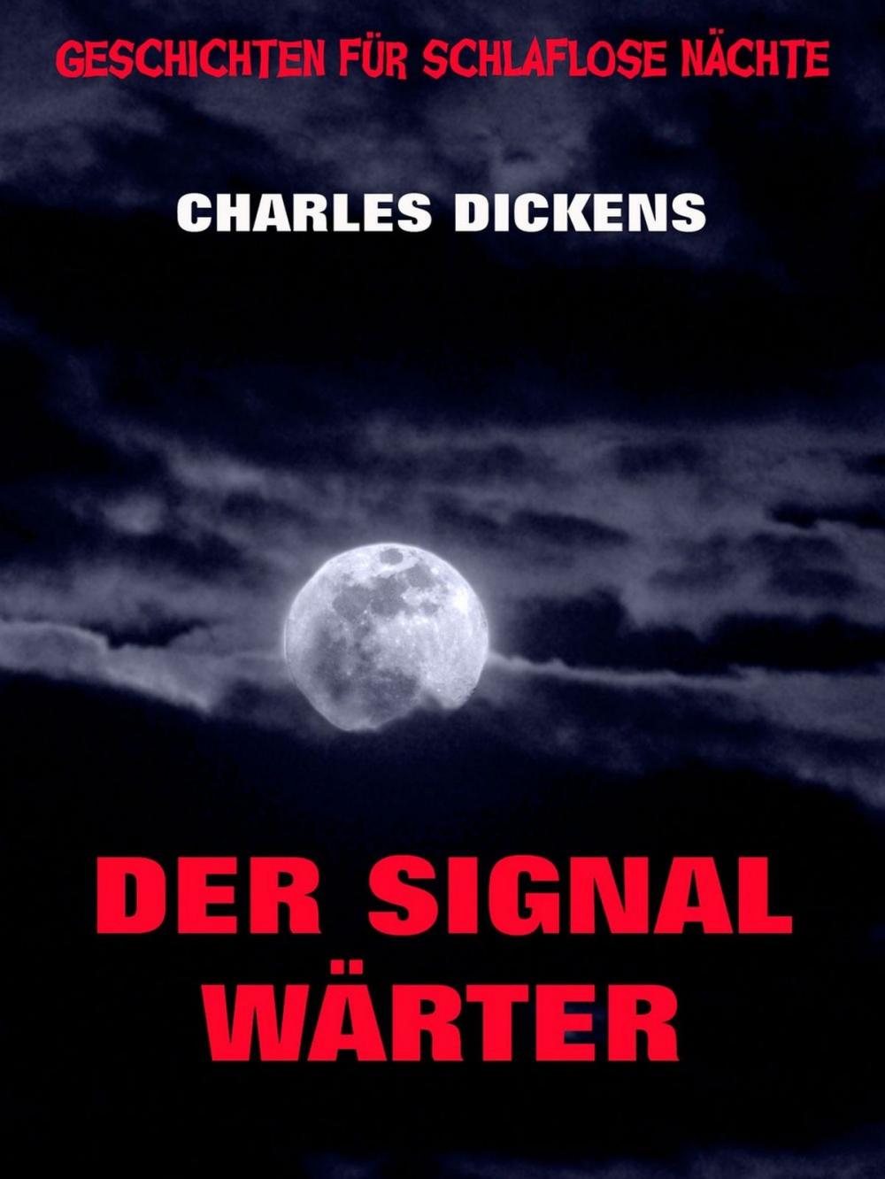 Big bigCover of Der Signalwärter