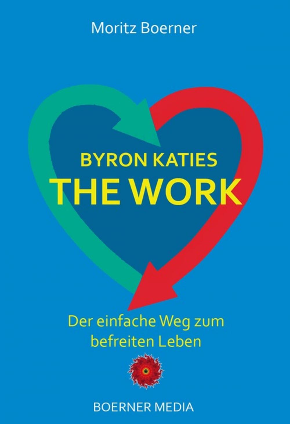 Big bigCover of Byron Katies The Work