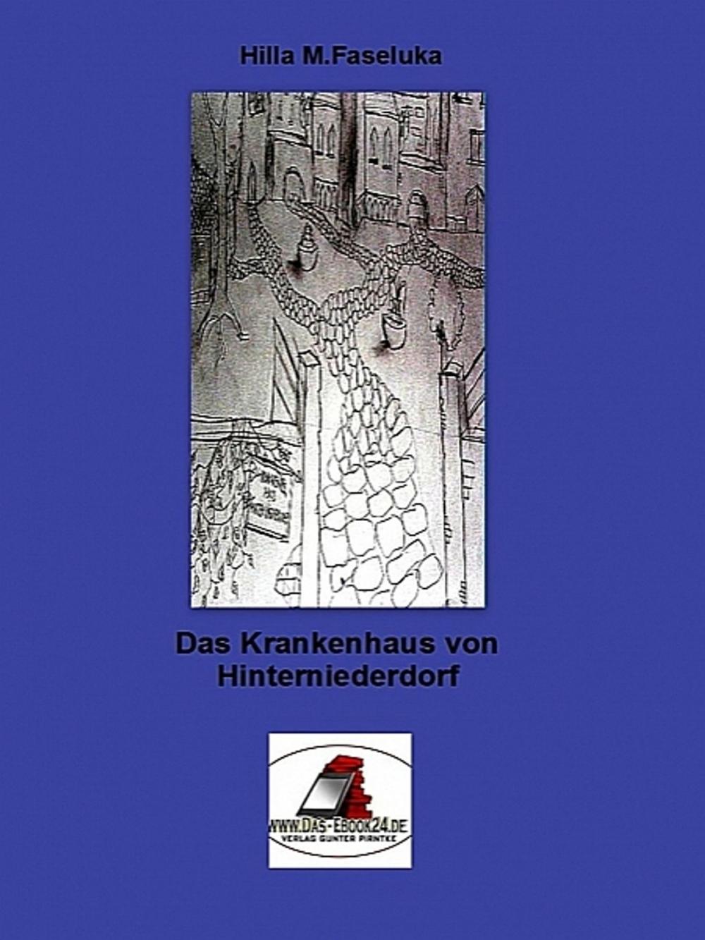 Big bigCover of Das Krankenhaus von Hinterniederdorf