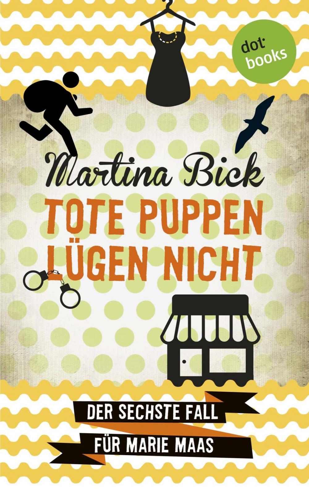 Big bigCover of Tote Puppen lügen nicht: Der sechste Fall für Marie Maas