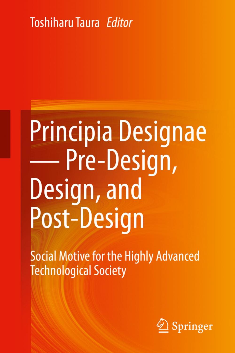 Big bigCover of Principia Designae － Pre-Design, Design, and Post-Design