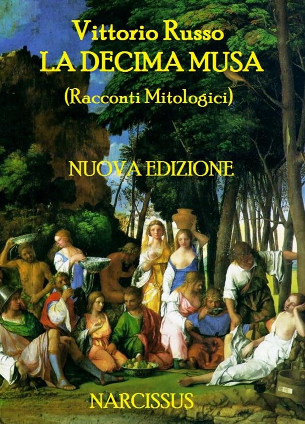 Big bigCover of La Decima Musa (Racconti Mitologici)