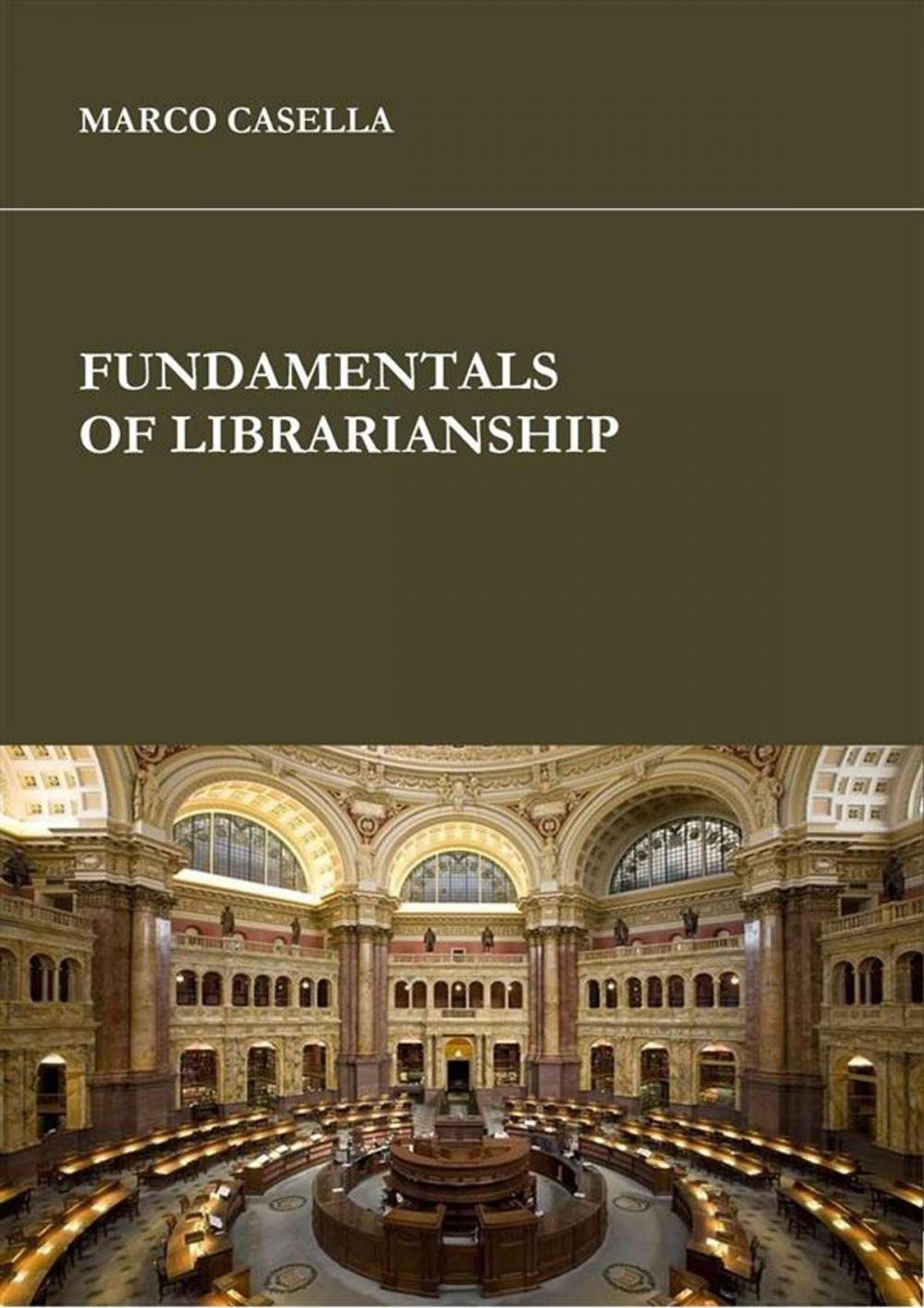 Big bigCover of Fundamentals of librarianship