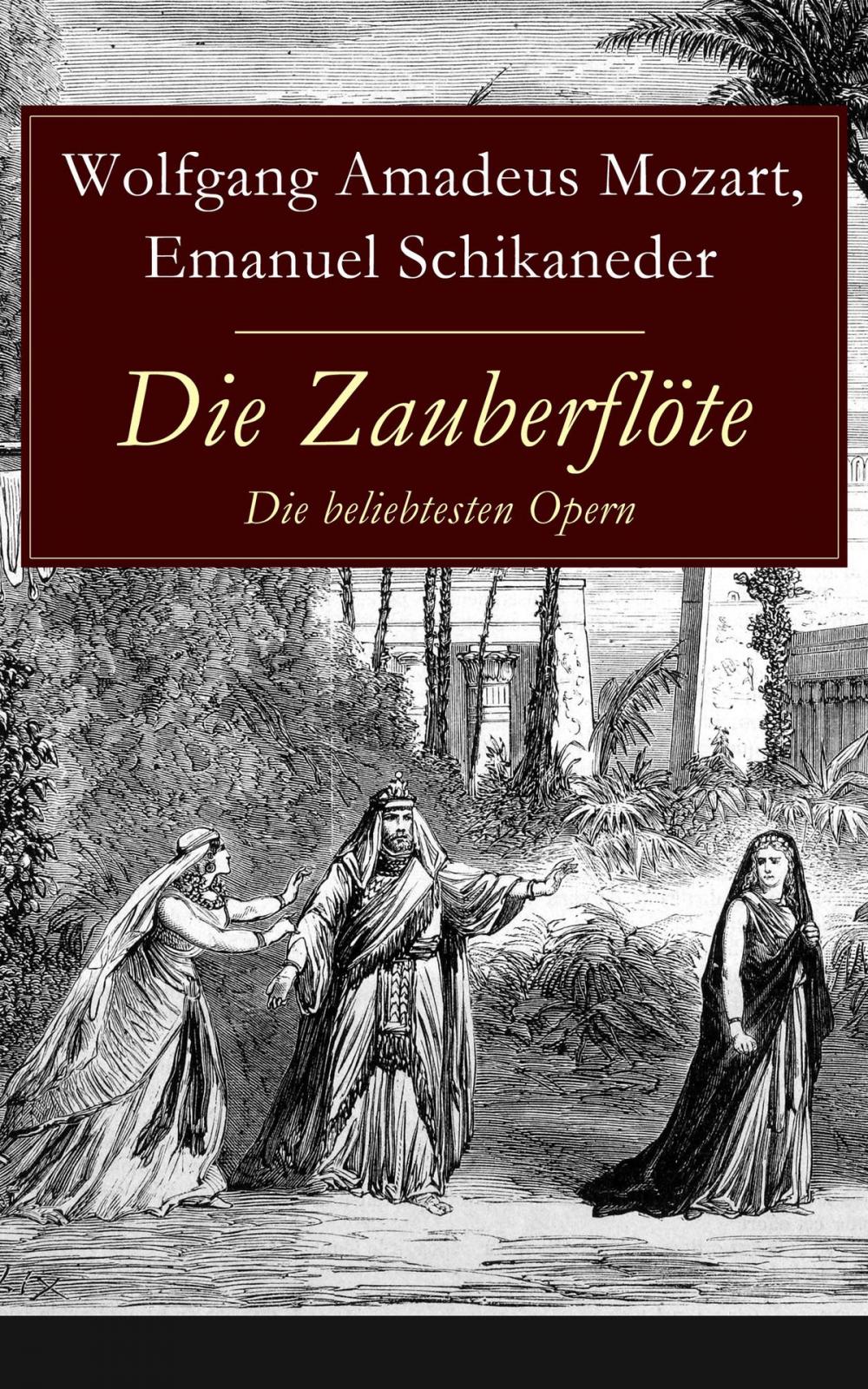 Big bigCover of Die Zauberflöte - Die beliebtesten Opern