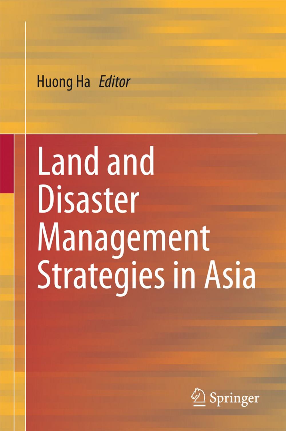 Big bigCover of Land and Disaster Management Strategies in Asia